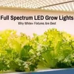 Full spectrum LED grow lights
