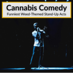 Cannabis Comedy