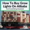 How To Buy LED Grow Lights On Alibaba