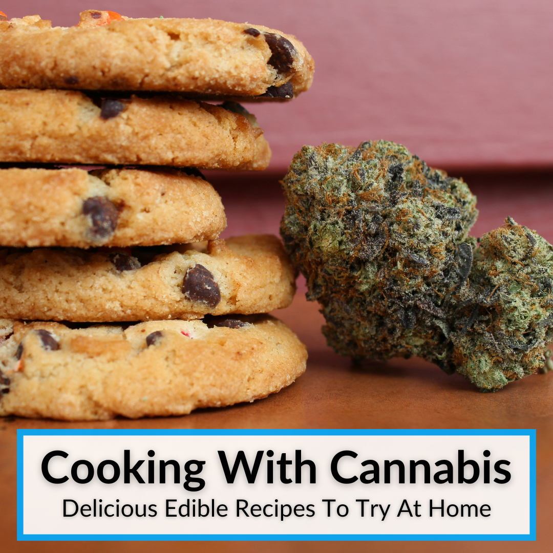 Cooking With Cannabis